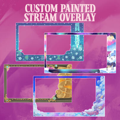 Custom Painted Stream Overlays